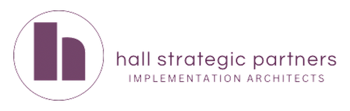 Hall Strategic Partners, Implementation Architects