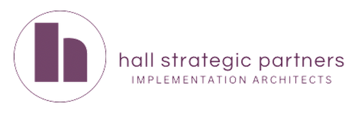 Hall Strategic Partners, Implementation Architects